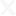 X